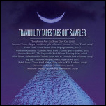 Tranquility Tapes Sampler
